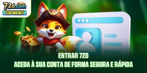 Entrar 72D - Aceda À Sua Conta De Forma Segura E Rápida