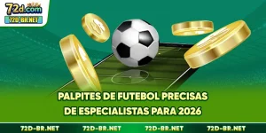 Palpites De Futebol Precisas De Especialistas Para 2026